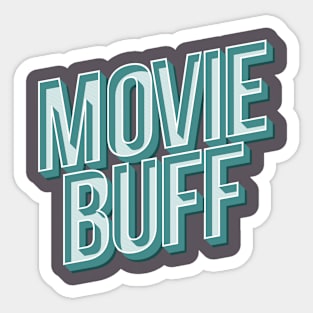 Movie Buff Sticker